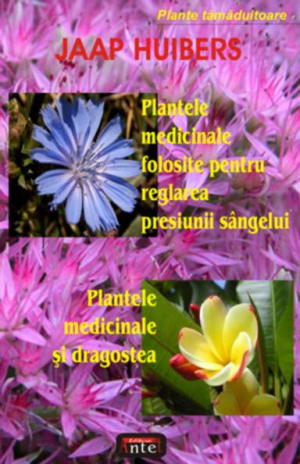 Plantele medicinale folosite pentru reglarea presiunii sangelui • Plantele medicinale si dragostea