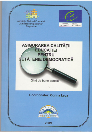 Asigurarea calitatii educatiei pentru cetatenie democratica Ghid de bune practici