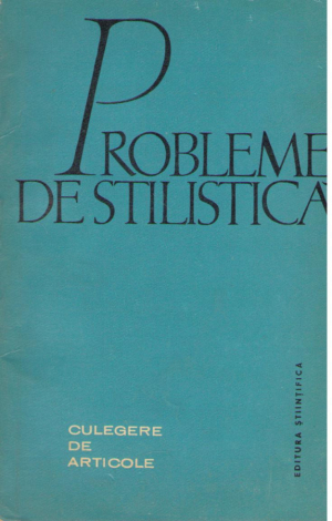 Probleme de stilistica  Culegere de articole