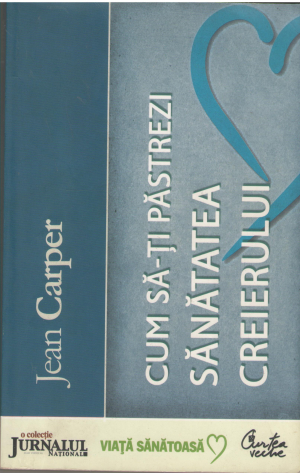 cum sa-ti pastrezi sanatatea creierului