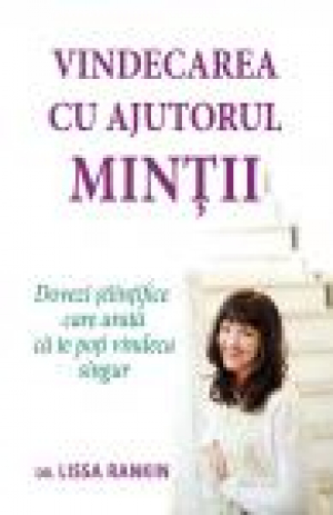 Vindecarea cu ajutorul minţii