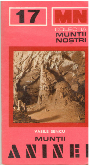 Muntii Aninei ghid turistic colectia muntii nostri 17