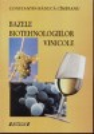 Bazele biotehnologiilor vinicole
