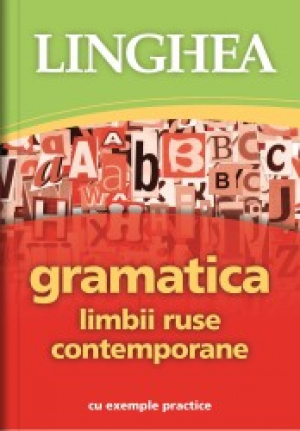 GRAMATICA LIMBII RUSE CONTEMPORANE