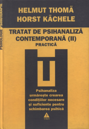 Tratat de psihanaliză contemporană (Vol. II)