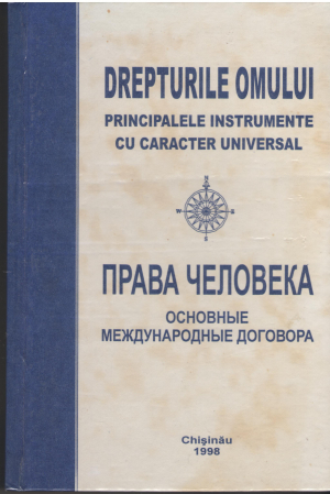 drepturile omului principalele instrumente cu caracter universal la care republica moldova este parte права человека основные международные договора одной из сторон которых является молдова