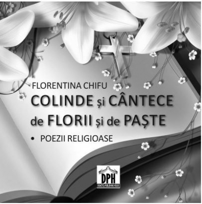 Colinde și cântece de Florii și de Paște