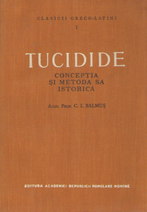 Tucidide  Conceptia si metoda sa istorica