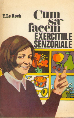 Cum sa facem exercitiile senzoriale