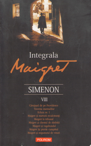 Integrala Maigret Volumul viii