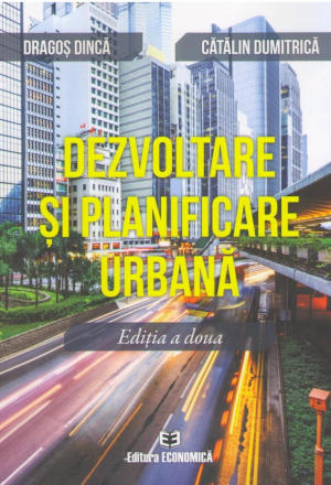 Dezvoltare si planificare urbana ed 2